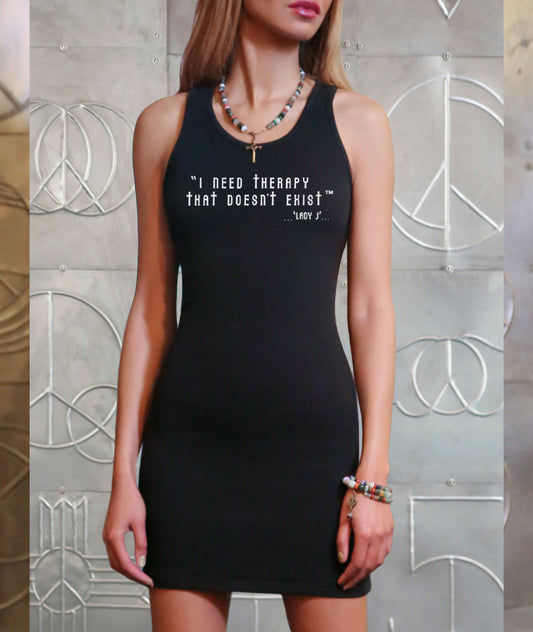 I Need Therapy - Racerback Dress