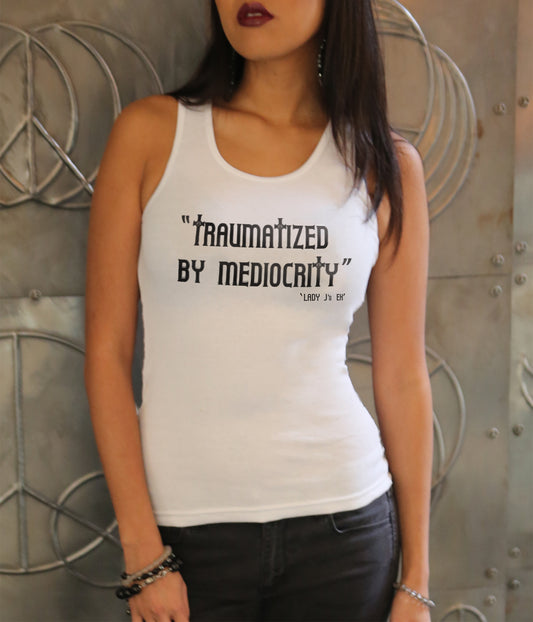 ‘Traumatized By Mediocrity’…Women's Ribbed Tank Top